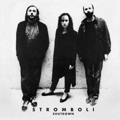 Stromboli - Shutdown (1989) 