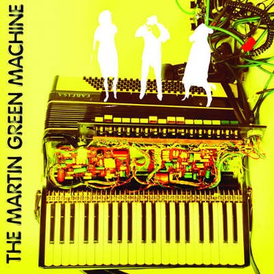 Martin Green Machine - First Sighting (2009)