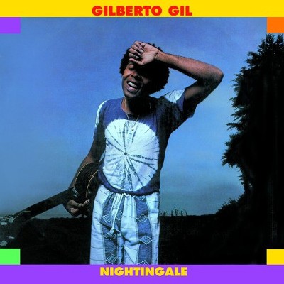 Gilberto Gil - Nightingale (International Release 2002) 
