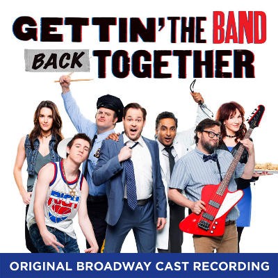 Andre De Shields - Gettin' The Band Back Together (Original Broadway Cast Recording, 2018)