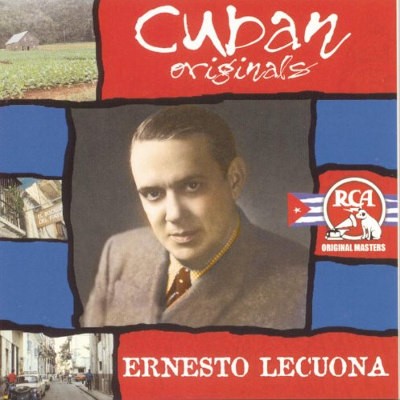 Ernesto Lecuona - Cuban Originals (Remastered 1999) 