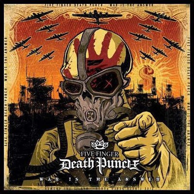 Five Finger Death Punch - War Is The Answer (2009) 