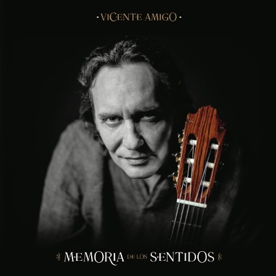 Vicente Amigo - Memoria De Los Sentidos (2017) 
