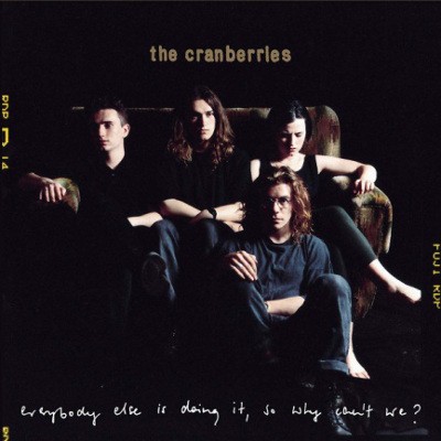 Cranberries - Everybody Else Is Doing It, So Why Can't We? (Reedice 2018) – Vinyl 