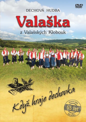 Valaška - Když hraje dechovka (2021) /DVD