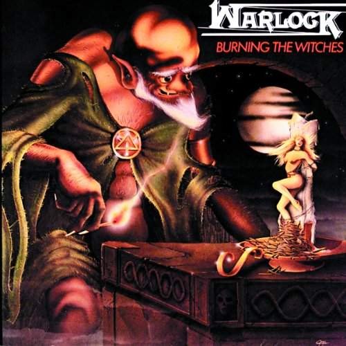 Warlock - Burning The Witches (Edice 1994)