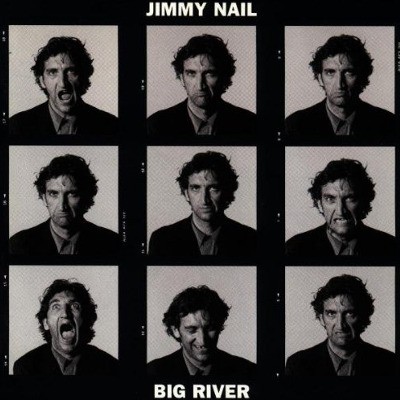 Jimmy Nail - Big River (1995) 