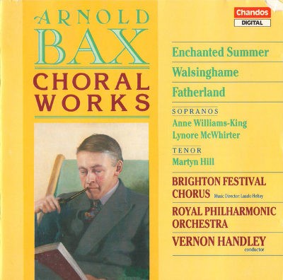 Arnold Bax - Choral Works (1989)