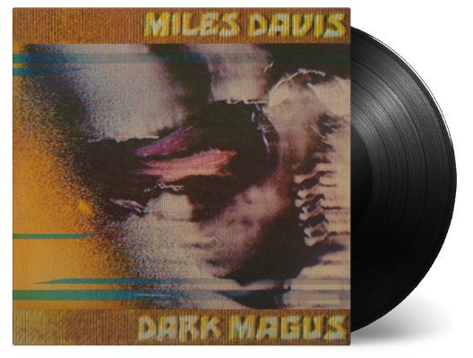 Miles Davis - Dark Magus (Edice 2016) - 180 gr. Vinyl 