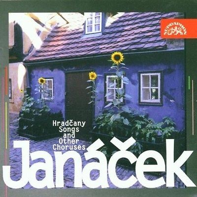 Leoš Janáček - Hradčany/Songs And Other Choruses 