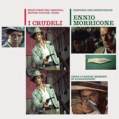 Soundtrack / Ennio Morricone - I Crudeli (Music From The Original Motion Picture Score) /Edice 2015 - Vinyl 