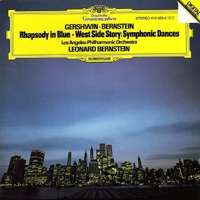 Bernstein, Leonard - Rhapsody In Blue / West Side Story: Symphonic Dances 