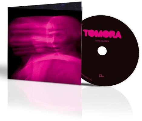 Tomora - Come Closer (2026)