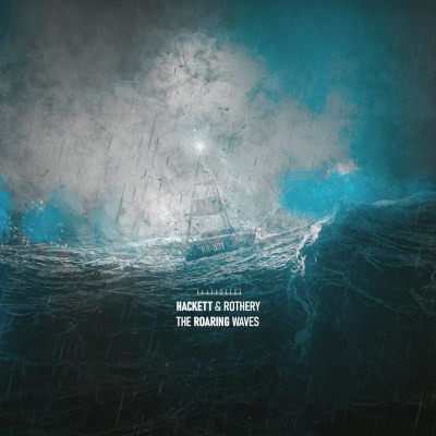 Steve Hackett, Steve Rothery - Roaring Waves (2026)
