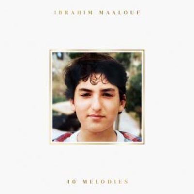 Ibrahim Maalouf - 40 Melodies (2020)