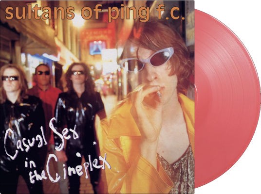 Sultans Of Ping F.C. - Casual Sex In The Cineplex (Limited Edition 2026) - 180 gr. Vinyl