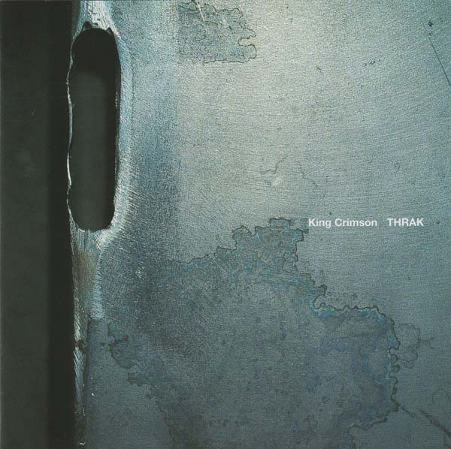 King Crimson - THRAK (30th Anniversary Edition.) HDCD