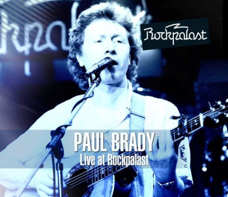 Paul Brady - Live At Rockpalast 1983 (CD+DVD, 2015) /CD+DVD