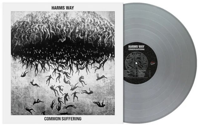 Harms Way - Common Suffering (2023) - Limited Silver Vinyl