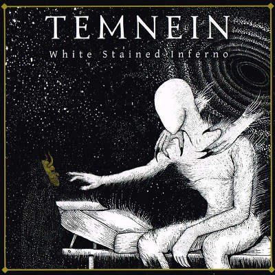 Temnein - White Stained Inferno (2017) 
