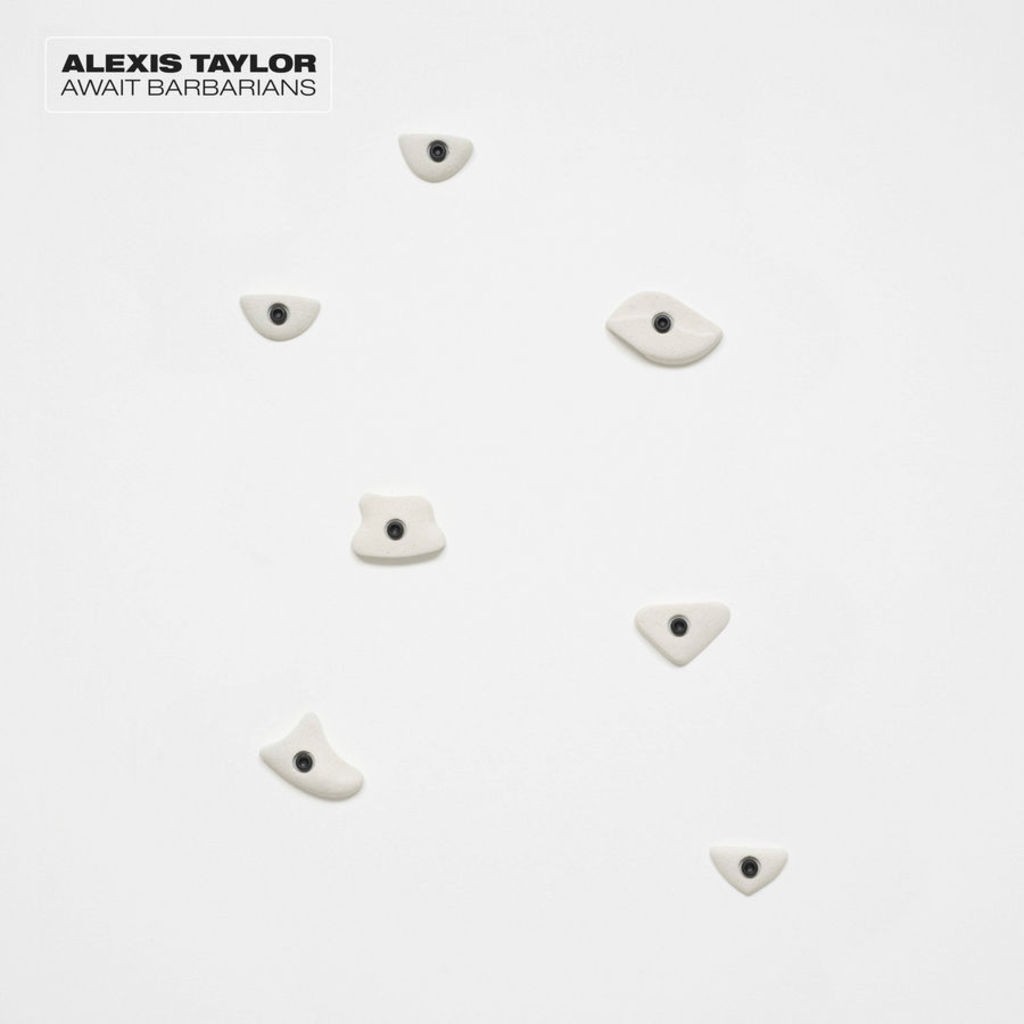 Taylor Alexis - Await Barbarians/Vinyl 