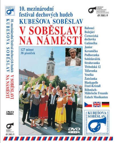 Various Artists - V Soběslavi na náměstí (2005) /DVD