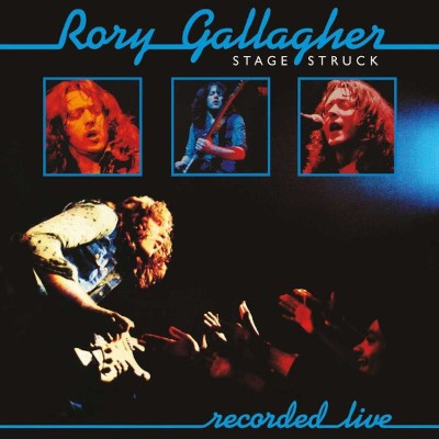 Rory Gallagher - Stage Struck (Edice 2018)