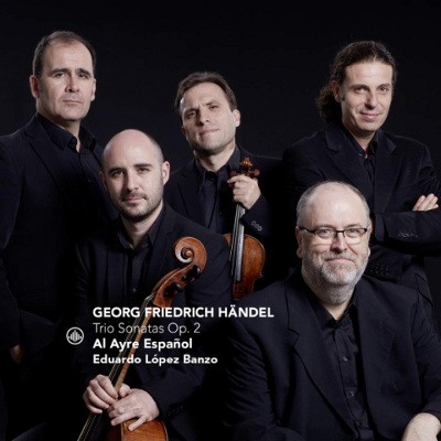 Georg Friedrich Händel - Trio Sonatas Op. 2 (2019)