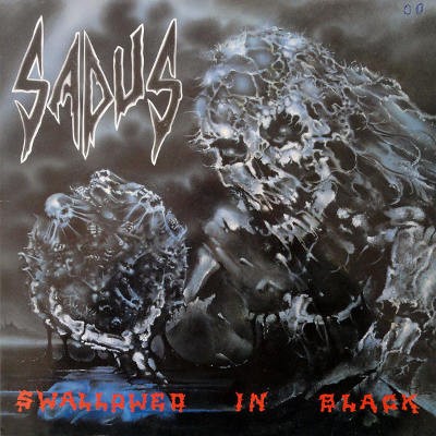 Sadus - Swallowed In Black (Edice 2017) - Vinyl 
