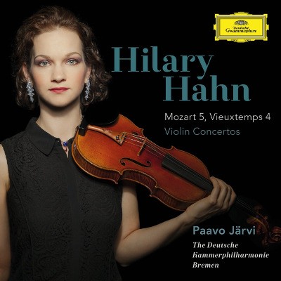 Hilary Hahn - Koncerty Pro Housle: Mozart 5, Vieuxtemps 4 (2015) 