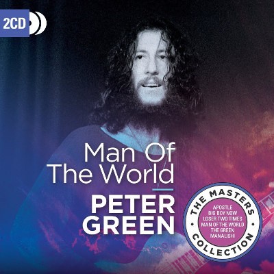 Peter Green - Man Of The World (Masters Collection 2018) 
