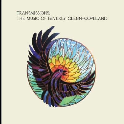 Beverly Glenn-Copeland - Transmissions (2020)