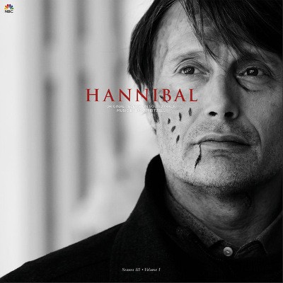 Soundtrack - Hannibal Season III: Volume I (OST, 2016) - Vinyl 