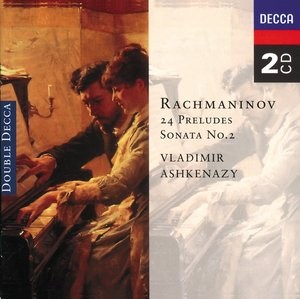 Rachmaninov, Sergei Vassilievich - Rachmaninov 24 Preludes Vladimir Ashkenazy 