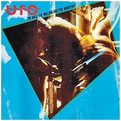 UFO - Wild, The Willing And The Innocent (2009 Digital Remaster + Bonus Tracks) 