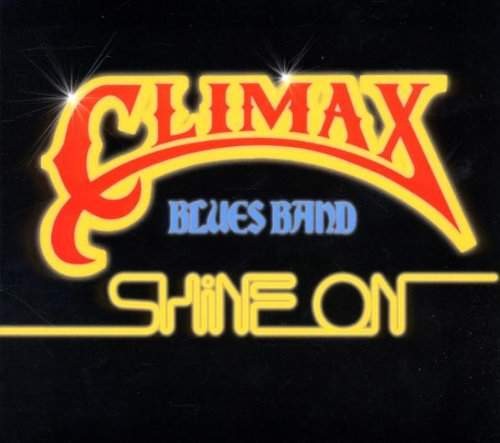 Climax Blues Band - Shine On /Digipack 