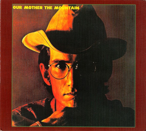 Townes Van Zandt - Our Mother The Mountain (2007) - Digipak
