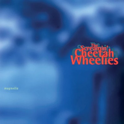 Screamin' Cheetah Wheelies - Magnolia (Limited Edition 2026) - 180 gr. Vinyl