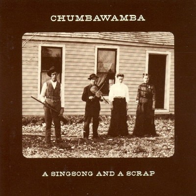 Chumbawamba - A Singsong And A Scrap (2005) 