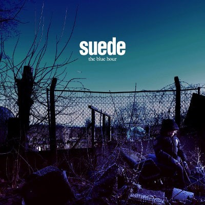 Suede - Blue Hour (2018) - Vinyl 
