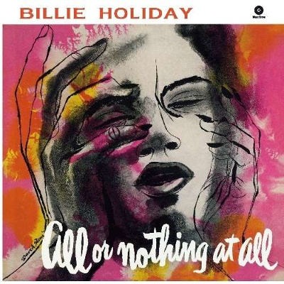 Billie Holiday - All Or Nothing At All - 180 gr. Vinyl 