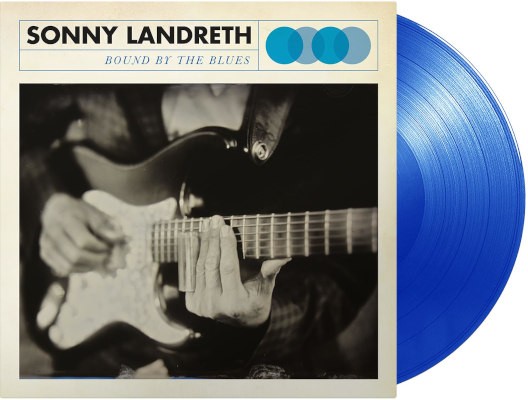 Sonny Landreth - Bound By The Blues (Edice 2026) - Limited Vinyl