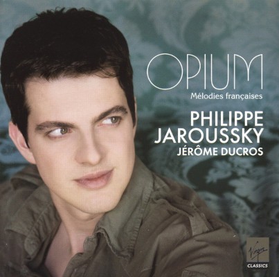 Philippe Jaroussky, Jérome Ducros - Opium - Mélodies Francaises (2009)