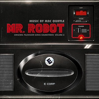 Soundtrack / Mac Quayle - Mr. Robot: Volume 3 (Original TV Series Soundtrack, 2017) - Vinyl 