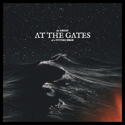 At The Gates - Ghost Of A Future Dead (2026) /Limited Digipack