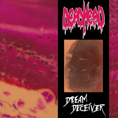 Dead Head - Dream Deceiver (Limited Edition 2019) - Vinyl