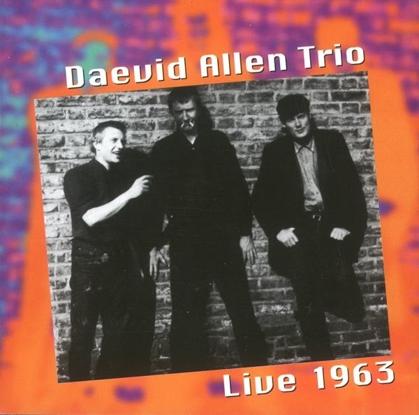 Daevid Allen Trio - Live 1963 