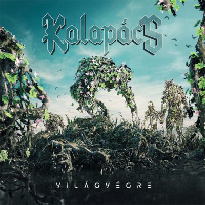 Kalapács - Világvégre (2020) /Limited Digipack