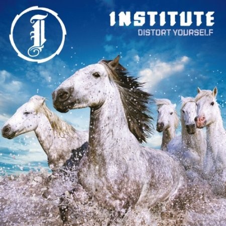 Institute - Distort Yourself (2013) 