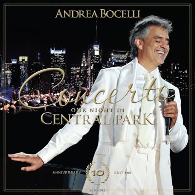 Andrea Bocelli - Concerto: One Night In Central Park (10th Anniversary Edition 2021) - Vinyl